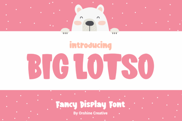 Big Lotso: A Bold Display Font for Web Designers and Digital Creators