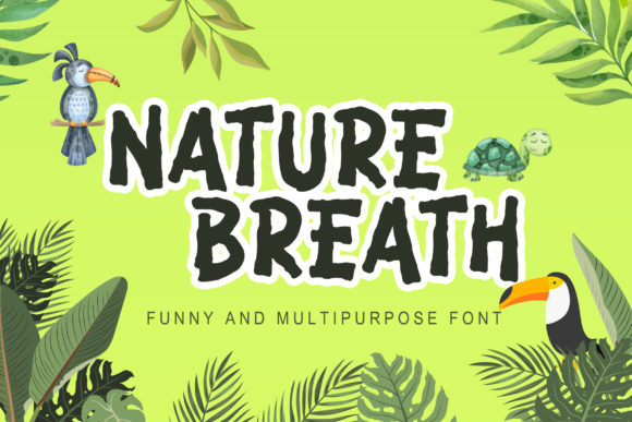 Nature Breath Font: A Unique Display Typeface for Business Branding
